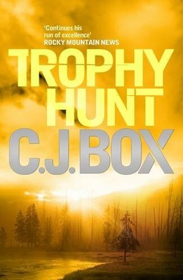 Trophy Hunt (Joe Pickett) by Box, C. J. 0857890468 FREE Shipping