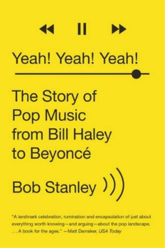 Bob Stanley Yeah! Yeah! Yeah! (Tascabile)