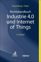 Rechtshandbuch Industrie 4.0 Und Internet Of Things, Thomas Sassenberg