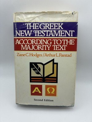 The Greek New Testament: According to the Majority Text by Hodges & Farstad 1985