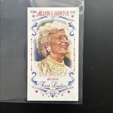 2015 Topps Allen & Ginter Mini First Ladies Barbara Bush #FIRST-38 Pop Culture