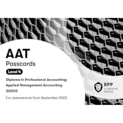AAT Applied Management Accounting: Passcards - Spiral Bound NEW Media, BPP Lear