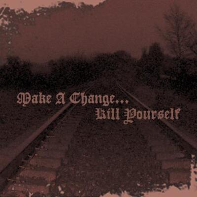 MAKE A CHANGE...KILL YOURSELF: II (LTD.DIGI) - CD SEALED