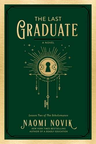 The Last Graduate by Naomi Novik: Used - Foto 1 di 1