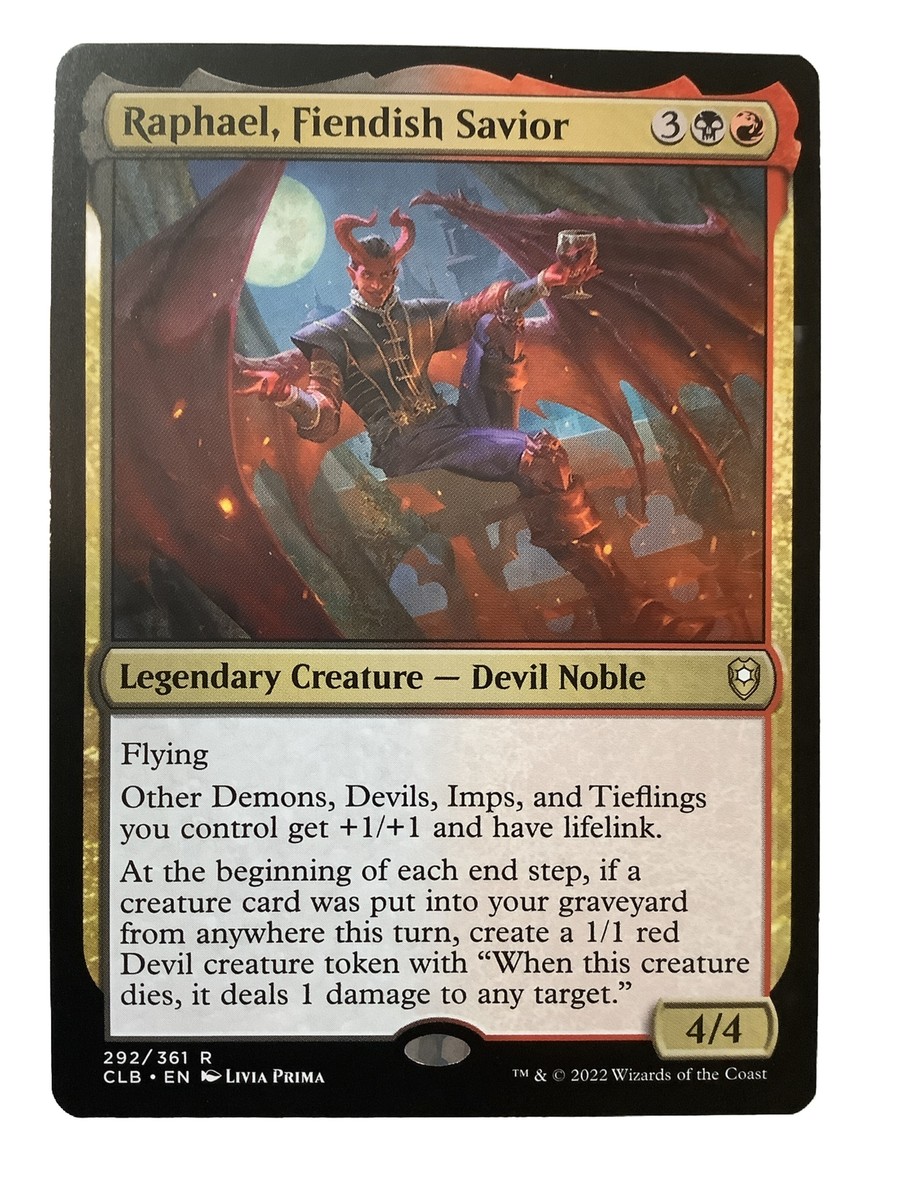 devils on l revitalized／メフィストフェレス MTG CLB: Raphael, Fiendish Savior (Legendary Creature