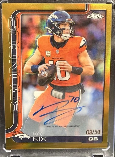 2025 Topps Chrome Bo Nix Chrome Autographs (RAW)