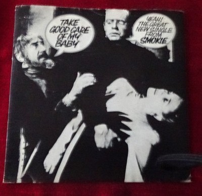 SMOKIE--(CHRIS NORMAN)-TAKE GOOD CARE OF MY BABY--RAK-19807'' VINYL 45-P/S-V/G+
