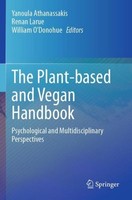 The Plant-Based And Vegan Handbook William O'donohue