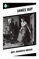 James Hay | Mrs. Marden's Ordeal | Taschenbuch | Englisch (2023) | Sharp Ink