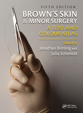 Brown's Skin and Minor Surgery - 5th Edition