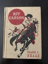 The American Adventure Series Kit Carson by Frank L. Beals 1943