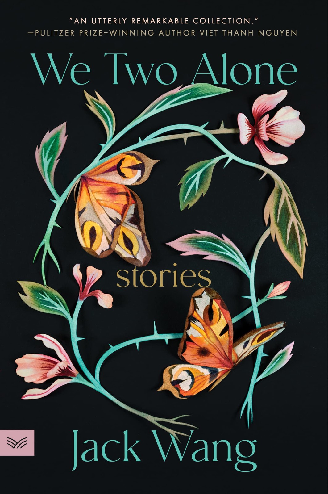 We Two Alone: Stories-Wang, Jack Jack Wang,