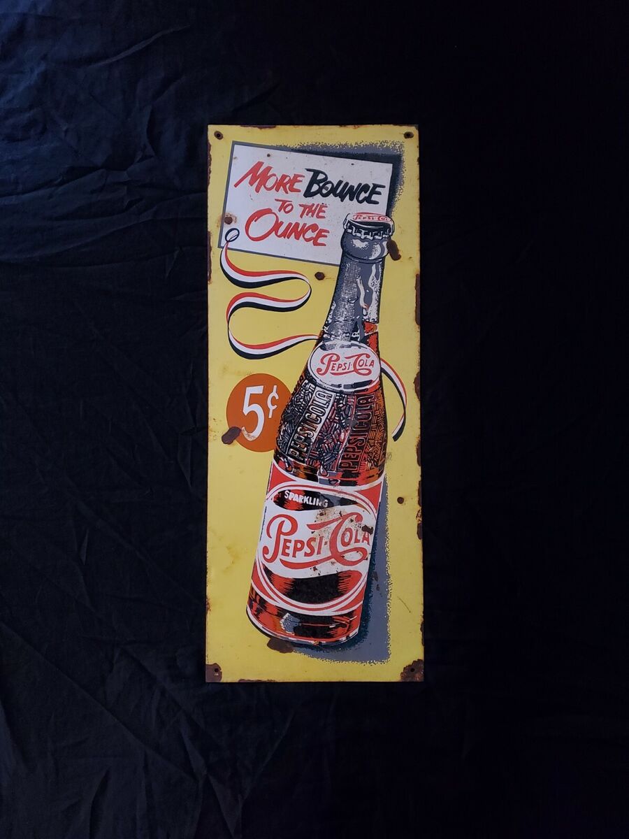 Vintage Pepsi Cola Sign Soda Pop Advertisement 