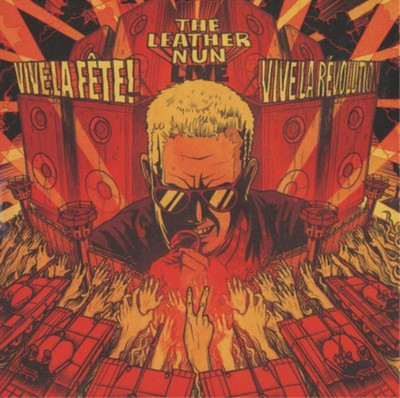 The Leather Nun Vive Le Fête! Vive La Révolution! (Live) (CD) Album