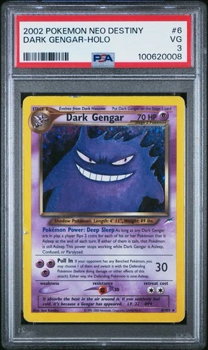 PSA 3 Dark Gengar 6/105 Neo Destiny Holo Pokemon Slab
