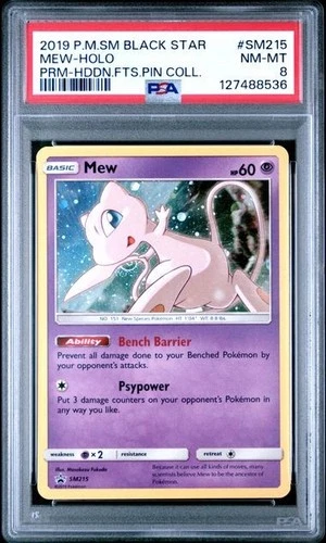 2019 Pokemon Mew SM215 Black Star Promos Hidden Fates Pin Coll. Holo PSA 8