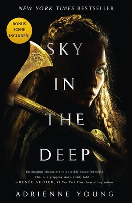 Sky in the Deep Adrienne Young