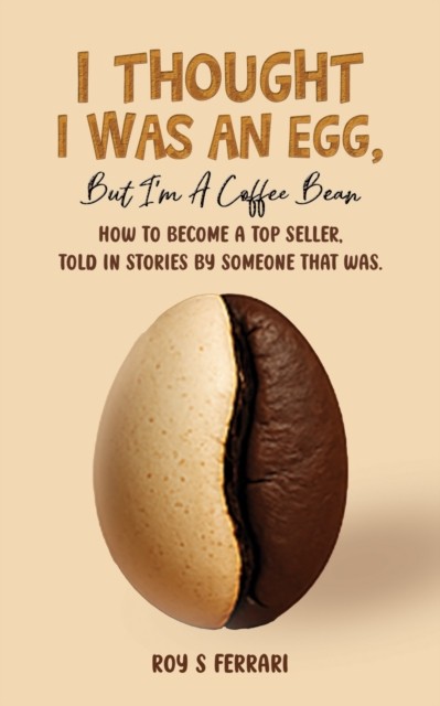 I Thought I Was An Egg But Im A Coffee B - Image 2