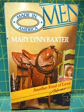 Another Kind of Love Arkansas Mary Lynn Baxter Men Made In America Romance