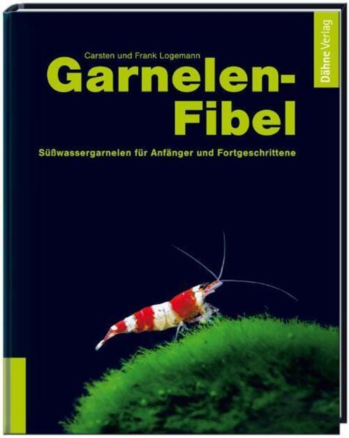 Thumbnail - Garnelenfibel | Süßwassergarnelen Für Anfänger Und Fortgeschrittene |
