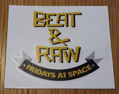 BEAT & RAW AUFKLEBER @ SPACE IBIZA - IBIZA CLUB POSTER - DJ MUSIK
