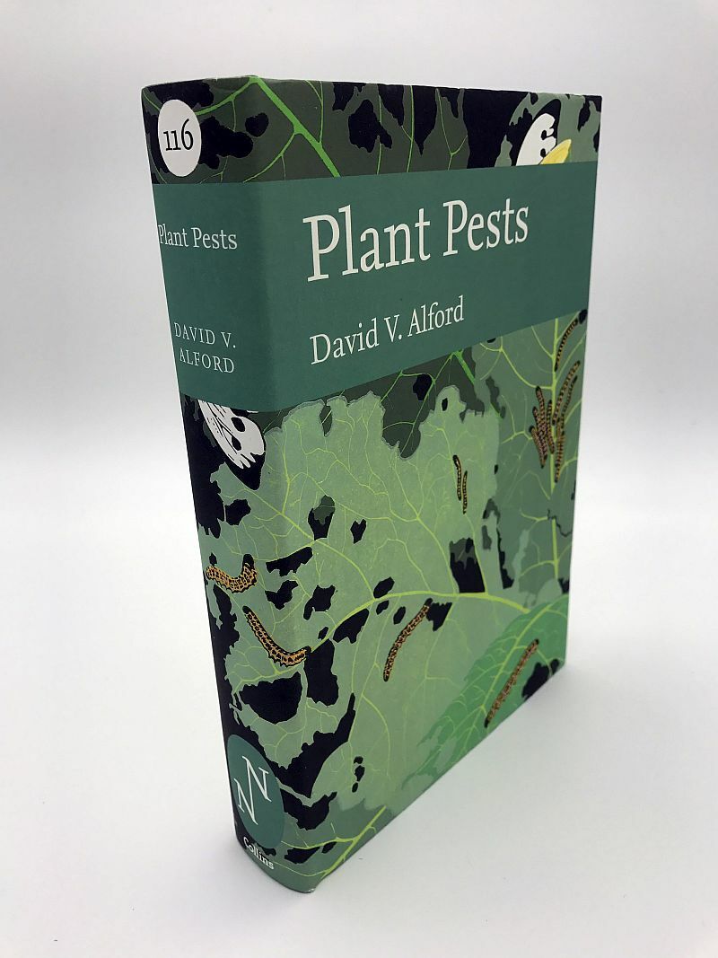 Plant Pests (Collins New Naturalist Library, Book 116), Alford, David V., Excell