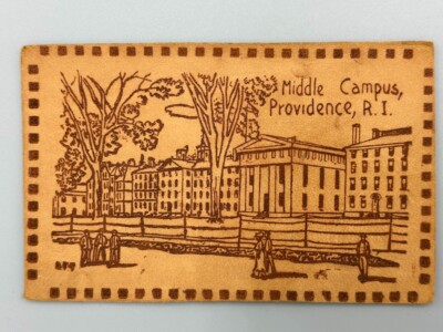 c 1905 BROWN UNIVERSITY Campus PROVIDENCE Rhode Island Leather Postcard Antique