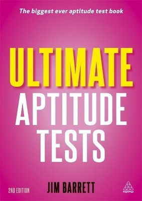 Ultimate Aptitude Tests: Assess and Develop Your Pote by Barrett, Jim 0749463171
