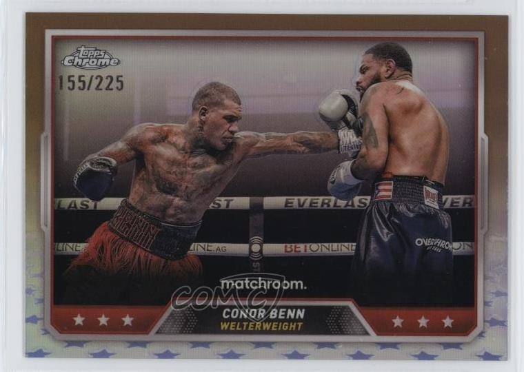 2024 Topps Chrome Bronze Refractor /225 Conor Benn #75 1co7