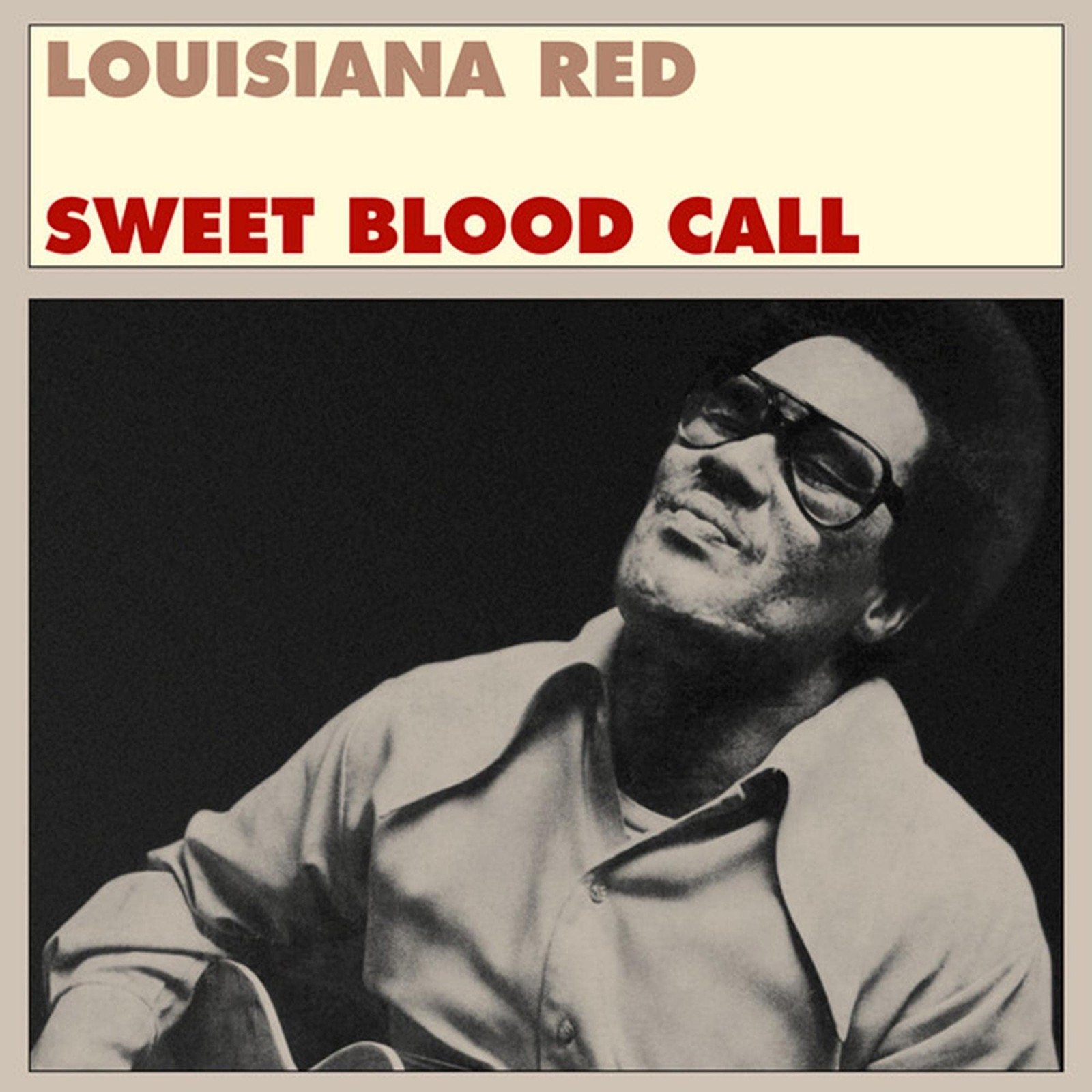 Louisiana Red Sweet Blood Call (Vinyl)