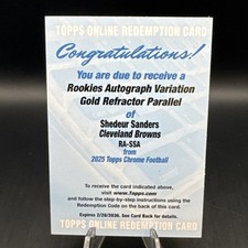 2025 Topps Chrome Shedeur Sanders #RA-SSA  True Gold Rookie Autograph /50 Browns