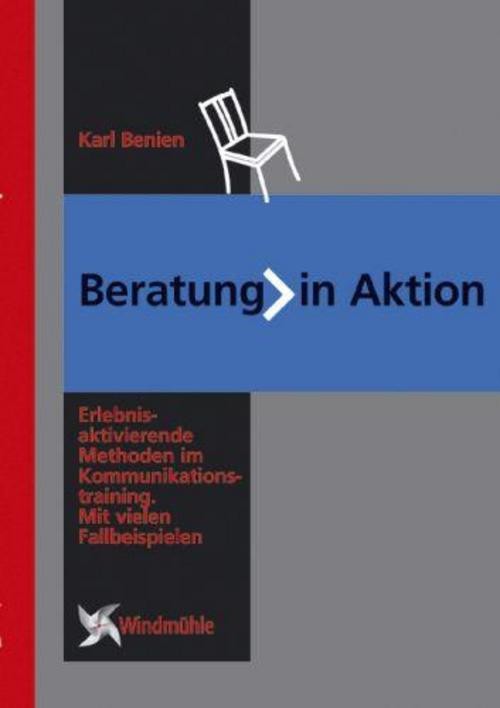 Beratung in Aktion Karl Benien