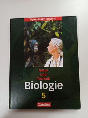 Natur und Technik - Gymnasium Bayern - Biologie 5 (Cornelsen)