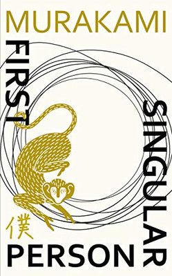 First Person Singular: Geschichten - Murakami, Haruki