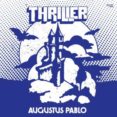 Augustus Pablo - Thriller LP NEW RSD BF 2022