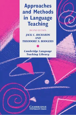Approaches and Methods in Language Teaching Second Edition