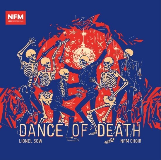 7024787 Audio Cd Lionel Sow / Nfm Choir: Dance Of Death