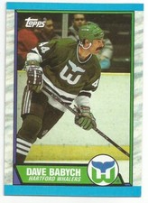 DAVE BABYCH 1989-90 TOPPS CARD NM-MT+/NM-MT CONDITION HARTFORD WHALERS