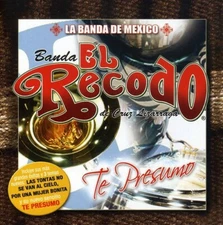 Te Presumo by La Banda El Recodo (CD, 2008)