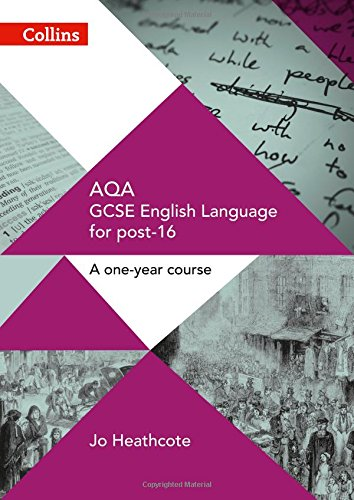 AQA GCSE English Language for post-16: Student Book (GCSE... - Heathcote, Jo