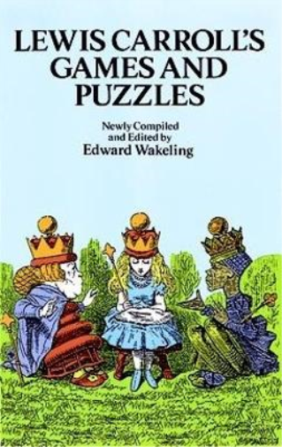 Lewis Carroll Lewis Carroll's Games and Puzzles (Tascabile)