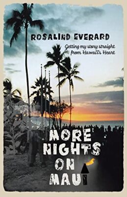 Everard - More Nights on Maui  Getting My Story Straight from Hawai'i' - X555z