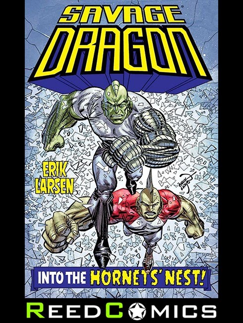 SAVAGE DRAGON INTO THE HORNETS NEST GRAPHIC NOVEL Paperback Collects #259-264