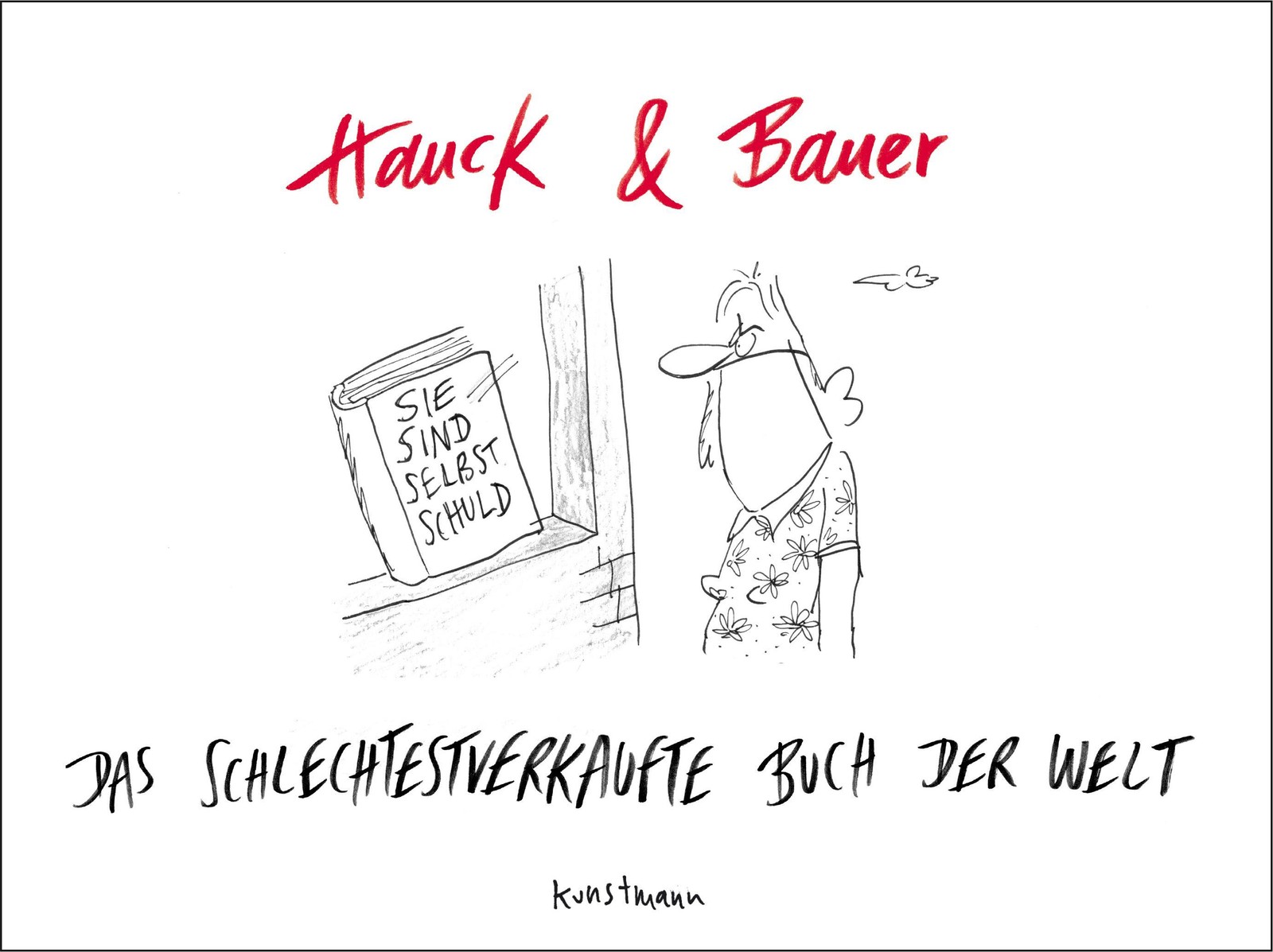 Kunstmann Antje Gmbh Das Schlechtestverkaufte Buch Der Welt - Bild 3