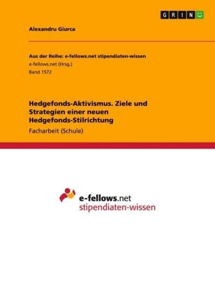 Hedgefonds-Aktivismus. Ziele Und Strategien Einer Neuen Hedgefonds-Stilrichtung-image
