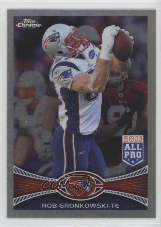 2012 Topps Chrome All-Pro Refractor Rob Gronkowski #12 rf2