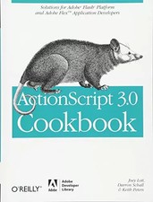 ActionScript 3.0 Kochbuch, Joey Lott, Darron Schall und Keith Peter