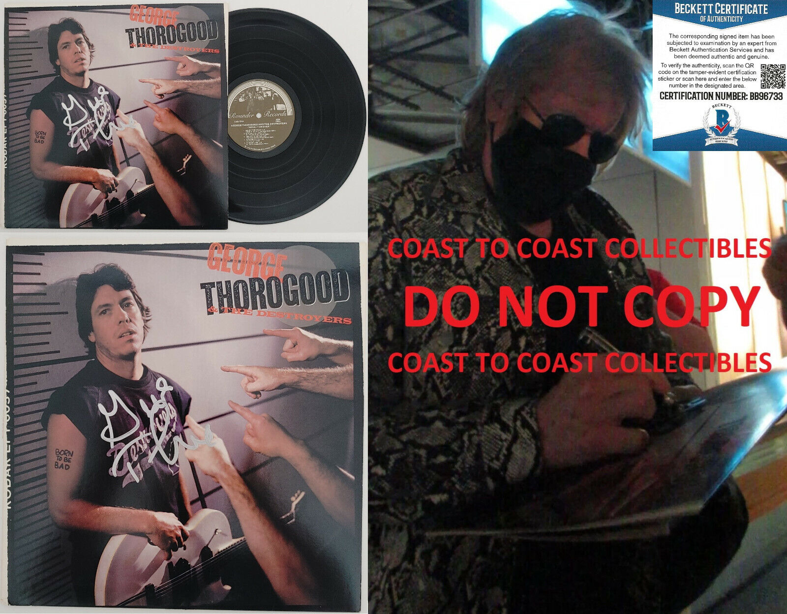 George Thorogood Autographed Signed Autographed Born To Be Bad Album Vinyl Proof Beckett COA