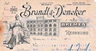 Brandt & Dencker historische Rechnung Bremen 1907 Dokument