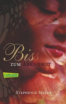 Bis (Biss) zum Abendrot: Bella und Edward 03  von... | Buch | Zustand akzeptabel